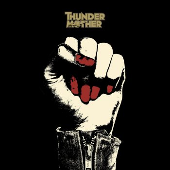 Thundermother We Fight For Rock N Roll