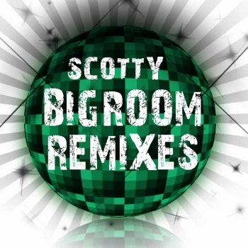 Scotty West End Girls (Club Mix)