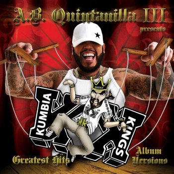 A.B. Quintanilla III, Fito Olivares, Kumbia Kings Azúcar