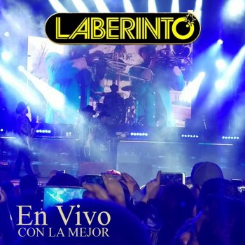 Grupo Laberinto El Chulo (En vivo)