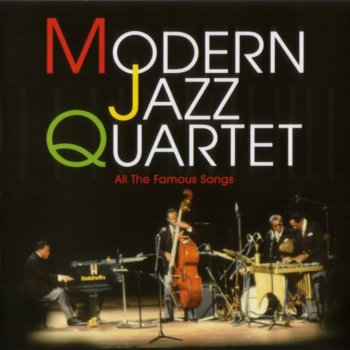 The Modern Jazz Quartet Softly As the Morning Sunrise