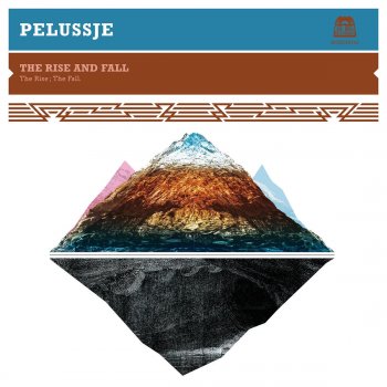 Pelussje The Rise