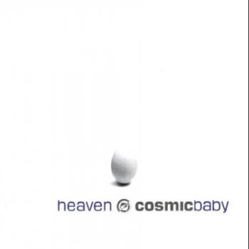 Cosmic Baby Good Times