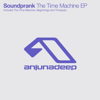 Soundprank The Time Machine - Original Mix