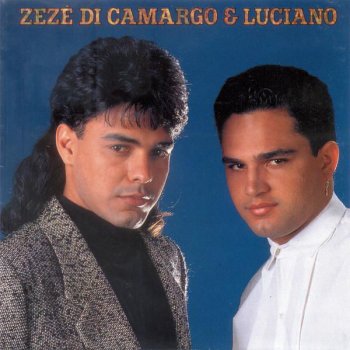 Zezé Di Camargo & Luciano Muda de Vida