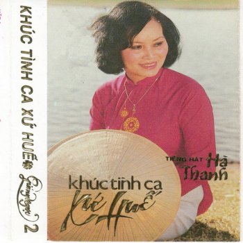 Ha Thanh Hải ngoại thương ca