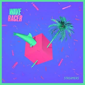 Wave Racer Streamers