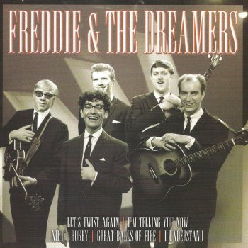 Freddie & The Dreamers I Wanna Be Your Man