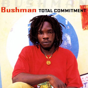 Bushman Take It Easy