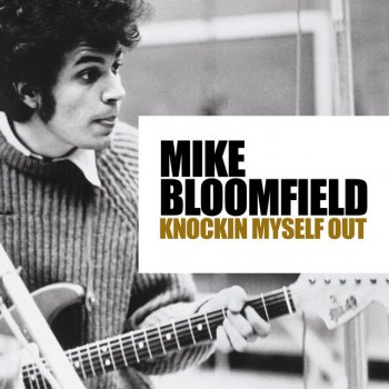 Mike Bloomfield Women Lovin' Each Other - Live