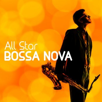 Bossa Nova All-Star Ensemble Strangers