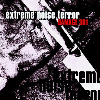 Extreme Noise Terror Crawl