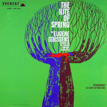 London Symphony Orchestra feat. Sir Eugene Goossens The Rite of Spring: Pt. 1, The Adoration of the Earth