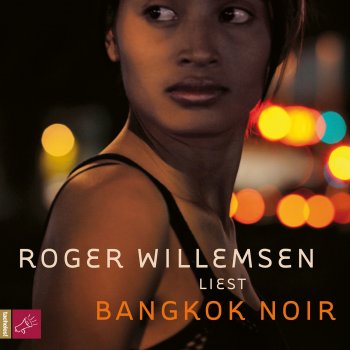 Исполнитель Roger Willemsen, альбом Bangkok Noir