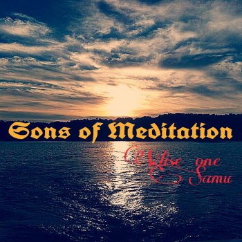 Samu Sons of Meditation