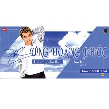 Ưng Hoàng Phúc Noi Nho Noi Con Tim Mo Coi