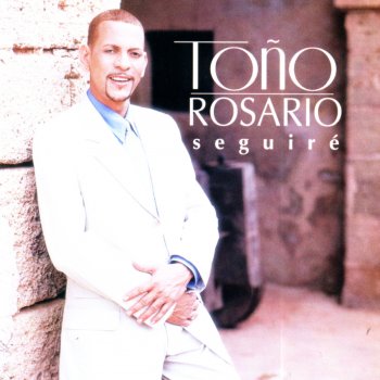 Toño Rosario Ella Fue