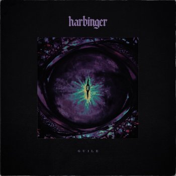 Исполнитель Harbinger, альбом Guile