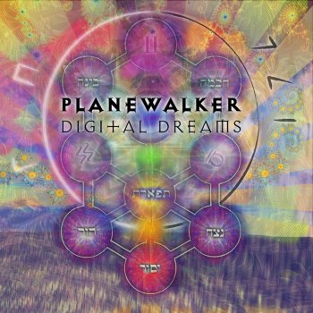 Planewalker Digital Dreams