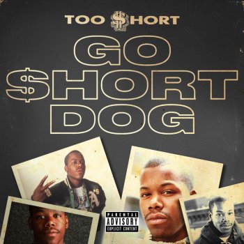 Too $hort Go $hort Dog