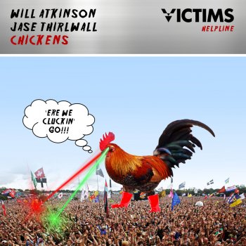 Исполнитель Will Atkinson feat. Jase Thirlwall, альбом Chickens