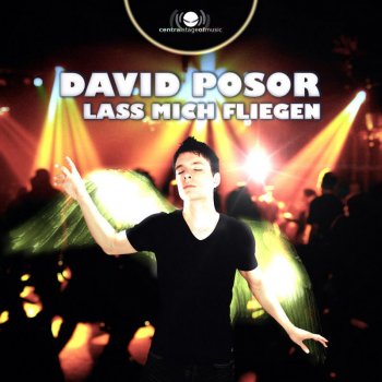 David Posor Lass mich fliegen (Tondecker Remix)