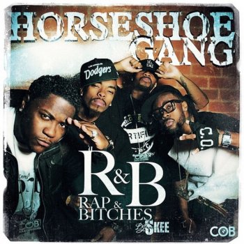 Horseshoe Gang They Don't Know