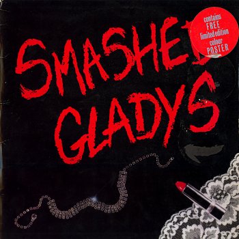 Smashed Gladys 17 Goin' On Crazy
