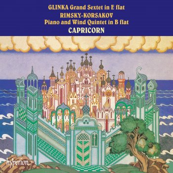 Исполнитель Capricorn, альбом Glinka: Grand Sextet – Rimsky-Korsakov: Quintet