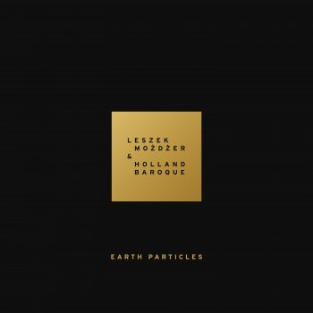 Исполнитель Leszek Możdżer, альбом Earth Particles