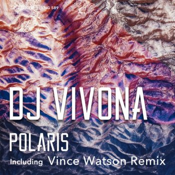 DJ Vivona feat. Vince Watson Polaris - Vince Watson Remix