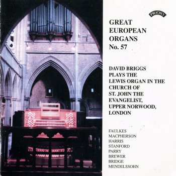 Felix Mendelssohn arr W.T.Best feat. David Briggs Athalie, Op. 74, MWV M 16: War March of the Priests (Arr. W.T. Best for Organ)