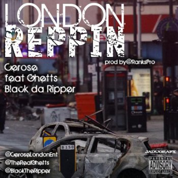 Исполнитель Cerose, альбом London Reppin