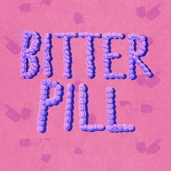 Hey Violet Bitter Pill