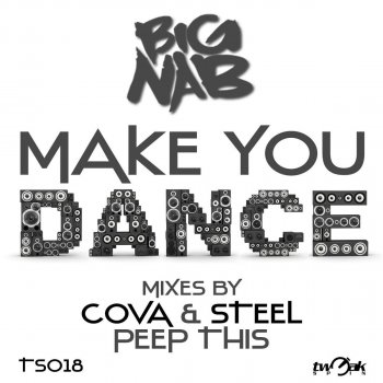 Big Nab Make You Dance - Peep This mix