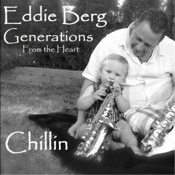 Исполнитель Eddie Berg, альбом Chillin'