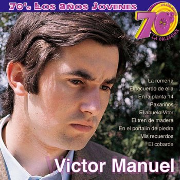 Víctor Manuel El tren de madera