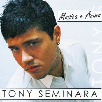 Tony Seminara Una canzone nuova