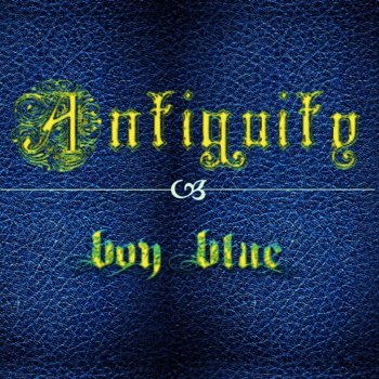 Boy Blue Antiquity