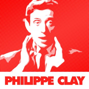 Philippe Clay La Goulante du Pauvre Jean