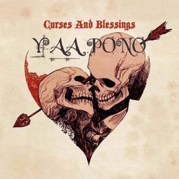 Yaa Pono Curses and Blessings