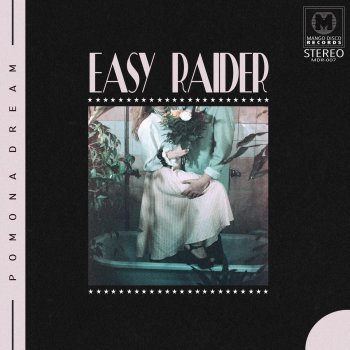 Pomona Dream Easy Raider