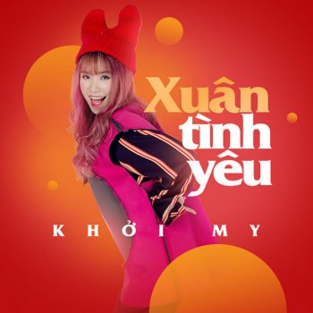 Khởi My Xuan Tinh Yeu