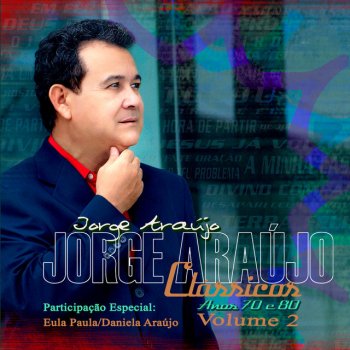 Jorge Araujo Em Fervente Oração