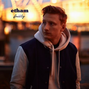 Etham Guilty
