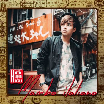 Hồ Quang Hiếu Mambo Italiano
