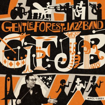 Gentle Forest Jazz Band Shirakedori Ondo