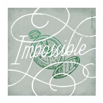 JJ Heller Impossible