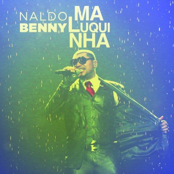 Naldo Benny Maluquinha (feat. Flo Rida)