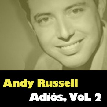 Andy Russell Hace mucho tiempo